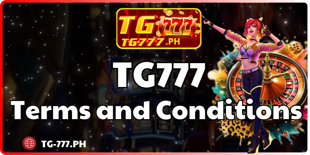 Terms and Conditions tg777