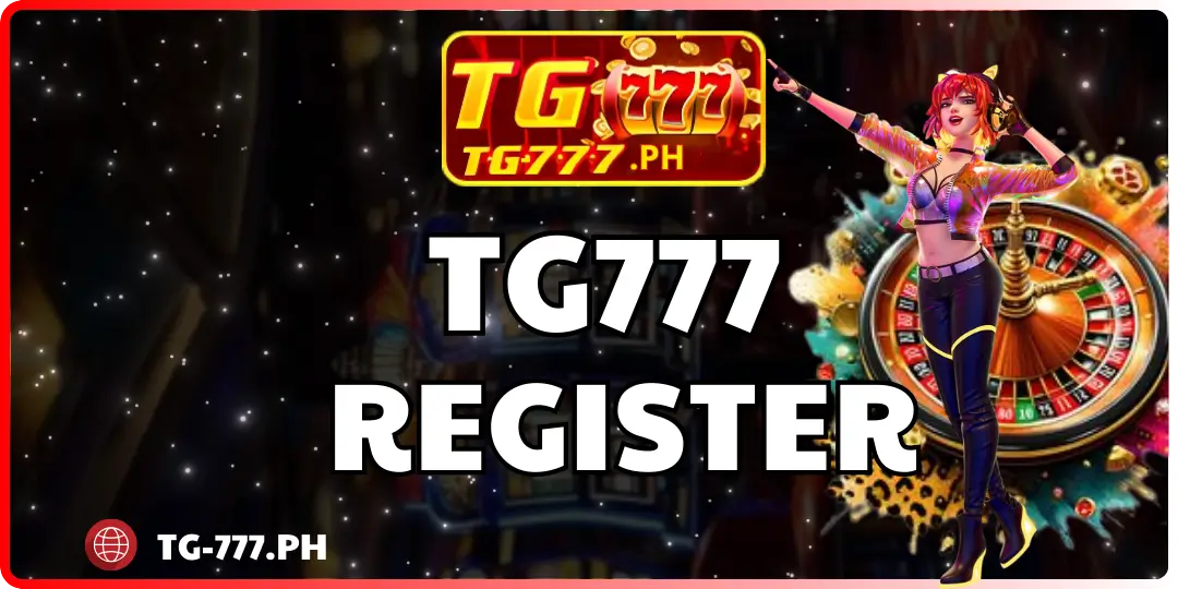 tg777 REGISTER